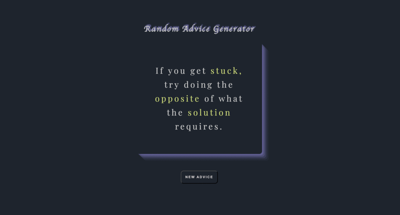 gif file for my side project called Random Advice App that generates random advices from an API